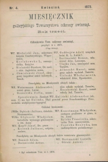 Miesięcznik galicyjskiego Towarzystwa Ochrony Zwierząt. R.3, nr 4 (kwiecień 1873 [i.e.1878])