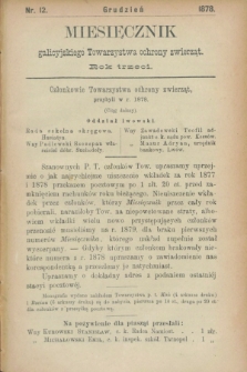 Miesięcznik galicyjskiego Towarzystwa Ochrony Zwierząt. R.3, nr 12 (grudzień 1878)
