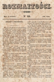 Rozmaitości : pismo dodatkowe do Gazety Lwowskiej. 1847, nr 16