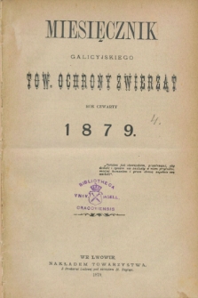 Miesięcznik Galicyjskiego Tow. Ochrony Zwierząt. R.4, Spis rzeczy (1879)