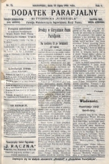 Dodatek Parafjalny do tygodnika „Niedziela” Parafji Wniebowzięcia Najświętszej Marji Panny. 1934, nr 25