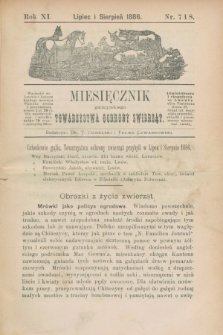 Miesięcznik galicyjskiego Towarzystwa Ochrony Zwierząt. R.11, nr 7/8 (lipiec i sierpień 1886)