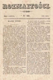 Rozmaitości : pismo dodatkowe do Gazety Lwowskiej. 1847, nr 23