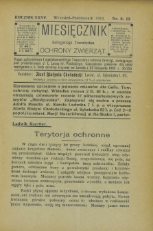 Miesięcznik Galicyjskiego Towarzystwa Ochrony Zwierząt : Organ galicyjskiego i stanisławowskiego Towarzystwa ochrony zwierząt. R.35, nr 9/10 (wrzesień/październik 1913)