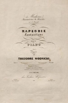 Rapsodie fantastique : pour le piano : opera 1