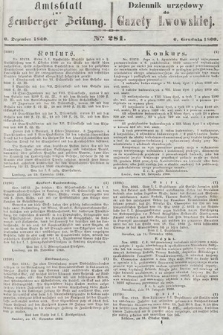 Amtsblatt zur Lemberger Zeitung = Dziennik Urzędowy do Gazety Lwowskiej. 1860, nr 281