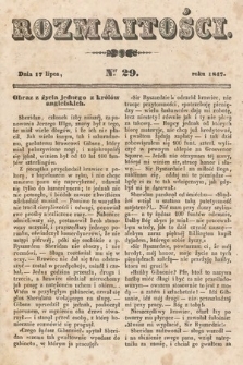 Rozmaitości : pismo dodatkowe do Gazety Lwowskiej. 1847, nr 29