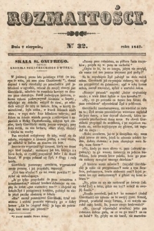 Rozmaitości : pismo dodatkowe do Gazety Lwowskiej. 1847, nr 32
