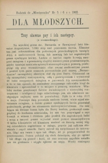 Dla Młodszych : dodatek do „Miesięcznika” nr 5 i 6 z r. 1902 (maj i czerwiec)