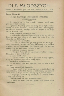 Dla Młodszych : dodatek do Miesięcznika galic. Tow. ochr. Zwierząt nr 8 z r. 1908 (sierpień)