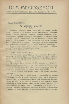 Dla Młodszych : dodatek do Miesięcznika galic. Tow. ochr. Zwierząt nr 11 z r. 1908 (listopad)
