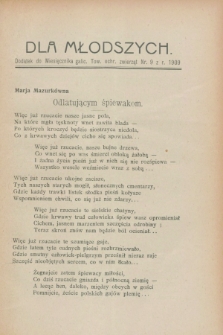 Dla Młodszych : dodatek do Miesięcznika galic. Tow. ochr. Zwierząt nr 9 z r. 1909 (wrzesień)