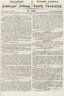 Amtsblatt zur Lemberger Zeitung = Dziennik Urzędowy do Gazety Lwowskiej. 1860, nr 295