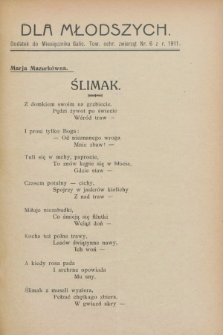 Dla Młodszych : dodatek do Miesięcznika galic. Tow. ochr. Zwierząt nr 6 z r. 1911 (czerwiec)