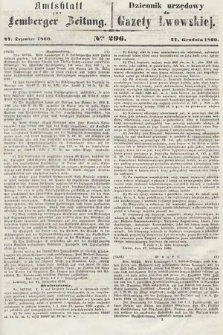 Amtsblatt zur Lemberger Zeitung = Dziennik Urzędowy do Gazety Lwowskiej. 1860, nr 296