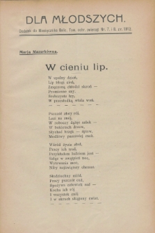 Dla Młodszych : dodatek do Miesięcznika Galic. Tow. ochr. zwierząt nr 7 i 8 z r. 1912 (lipiec i sierpień)