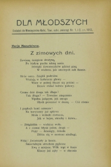 Dla Młodszych : dodatek do Miesięcznika Galic. Tow. ochr. zwierząt nr 1 i 2 z r. 1913 (styczeń i luty)