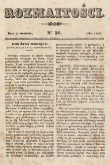 Rozmaitości : pismo dodatkowe do Gazety Lwowskiej. 1847, nr 37