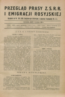 Przegląd Prasy Z.S.R.R. i Emigracji Rosyjskiej : dodatek do nr 30 (129) Codziennego Biuletynu Wydziału Prasowego M.S.Z. (8 czerwca 1928)