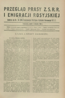 Przegląd Prasy Z.S.R.R. i Emigracji Rosyjskiej : dodatek do nr 77 (176) Codziennego Biuletynu Wydziału Prasowego M.S.Z. (3 sierpnia 1928)