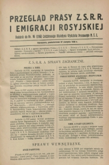 Przegląd Prasy Z.S.R.R. i Emigracji Rosyjskiej : dodatek do nr 96 (195) Codziennego Biuletynu Wydziału Prasowego M.S.Z. (27 sierpnia 1928)