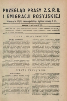 Przegląd Prasy Z.S.R.R. i Emigracji Rosyjskiej : dodatek do nr 122 (221) Codziennego Biuletynu Wydziału Prasowego M.S.Z. (26 września 1928)