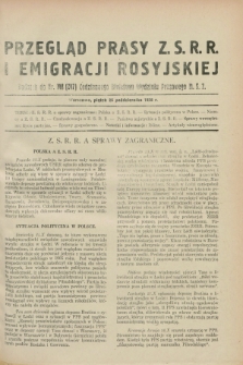 Przegląd Prasy Z.S.R.R. i Emigracji Rosyjskiej : dodatek do nr 148 (247) Codziennego Biuletynu Wydziału Prasowego M.S.Z. (26 października 1928)