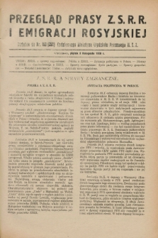 Przegląd Prasy Z.S.R.R. i Emigracji Rosyjskiej : dodatek do nr 153 (252) Codziennego Biuletynu Wydziału Prasowego M.S.Z. (2 listopada 1928)