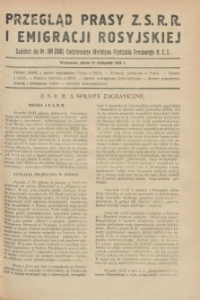 Przegląd Prasy Z.S.R.R. i Emigracji Rosyjskiej : dodatek do nr 169 (268) Codziennego Biuletynu Wydziału Prasowego M.S.Z. (21 listopada 1928)