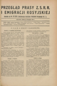 Przegląd Prasy Z.S.R.R. i Emigracji Rosyjskiej : dodatek do nr 177 (276) Codziennego Biuletynu Wydziału Prasowego M.S.Z. (30 listopada 1928)