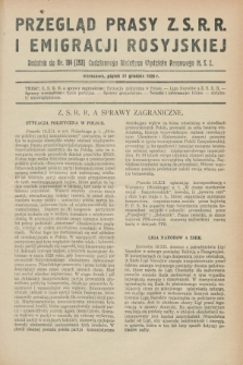 Przegląd Prasy Z.S.R.R. i Emigracji Rosyjskiej : dodatek do nr 194 (293) Codziennego Biuletynu Wydziału Prasowego M.S.Z. (21 grudnia 1928)