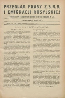 Przegląd Prasy Z.S.R.R. i Emigracji Rosyjskiej : dodatek do nr 9 Codziennego Biuletynu Wydziału Prasowego M.S.Z. (11 stycznia 1929)