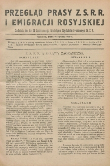 Przegląd Prasy Z.S.R.R. i Emigracji Rosyjskiej : dodatek do nr 13 Codziennego Biuletynu Wydziału Prasowego M.S.Z. (16 stycznia 1929)