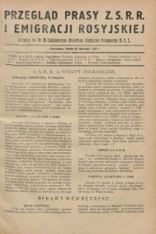 Przegląd Prasy Z.S.R.R. i Emigracji Rosyjskiej : dodatek do nr 19 Codziennego Biuletynu Wydziału Prasowego M.S.Z. (23 stycznia 1929)