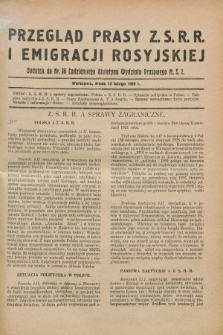 Przegląd Prasy Z.S.R.R. i Emigracji Rosyjskiej : dodatek do nr 36 Codziennego Biuletynu Wydziału Prasowego M.S.Z. (13 lutego 1929)
