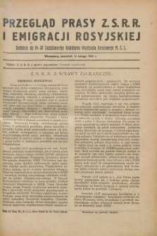 Przegląd Prasy Z.S.R.R. i Emigracji Rosyjskiej : dodatek do nr 37 Codziennego Biuletynu Wydziału Prasowego M.S.Z. (14 lutego 1929)