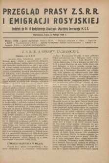 Przegląd Prasy Z.S.R.R. i Emigracji Rosyjskiej : dodatek do nr 48 Codziennego Biuletynu Wydziału Prasowego M.S.Z. (27 lutego 1929)