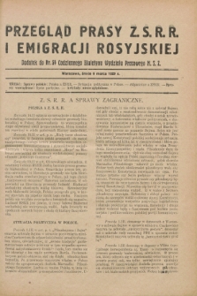 Przegląd Prasy Z.S.R.R. i Emigracji Rosyjskiej : dodatek do nr 54 Codziennego Biuletynu Wydziału Prasowego M.S.Z. (6 marca 1929)