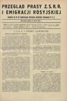 Przegląd Prasy Z.S.R.R. i Emigracji Rosyjskiej : dodatek do nr 62 Codziennego Biuletynu Wydziału Prasowego M.S.Z. (15 marca 1929)