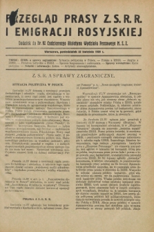 Przegląd Prasy Z.S.R.R. i Emigracji Rosyjskiej : dodatek do nr 92 Codziennego Biuletynu Wydziału Prasowego M.S.Z. (22 kwietnia 1929)