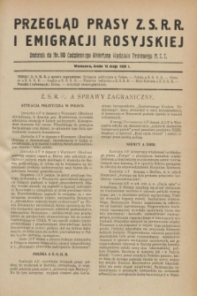Przegląd Prasy Z.S.R.R. i Emigracji Rosyjskiej : dodatek do nr 110 Codziennego Biuletynu Wydziału Prasowego M.S.Z. (15 maja 1929)