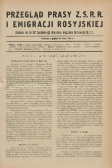 Przegląd Prasy Z.S.R.R. i Emigracji Rosyjskiej : dodatek do nr 112 Codziennego Biuletynu Wydziału Prasowego M.S.Z. (17 maja 1929)