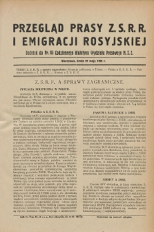 Przegląd Prasy Z.S.R.R. i Emigracji Rosyjskiej : dodatek do nr 115 Codziennego Biuletynu Wydziału Prasowego M.S.Z. (22 maja 1929)