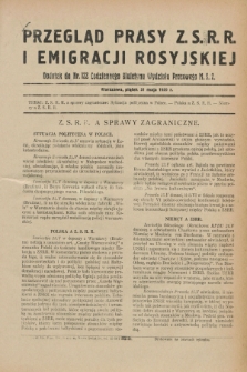 Przegląd Prasy Z.S.R.R. i Emigracji Rosyjskiej : dodatek do nr 122 Codziennego Biuletynu Wydziału Prasowego M.S.Z. (31 maja 1929)