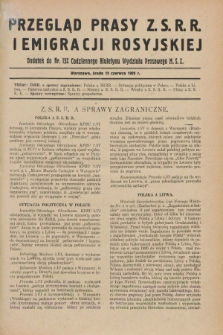 Przegląd Prasy Z.S.R.R. i Emigracji Rosyjskiej : dodatek do nr 132 Codziennego Biuletynu Wydziału Prasowego M.S.Z. (12 czerwca 1929)