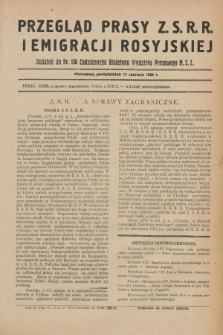 Przegląd Prasy Z.S.R.R. i Emigracji Rosyjskiej : dodatek do nr 136 Codziennego Biuletynu Wydziału Prasowego M.S.Z. (17 czerwca 1929)