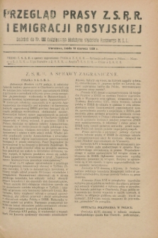 Przegląd Prasy Z.S.R.R. i Emigracji Rosyjskiej : dodatek do nr 138 Codziennego Biuletynu Wydziału Prasowego M.S.Z. (18 czerwca 1929)