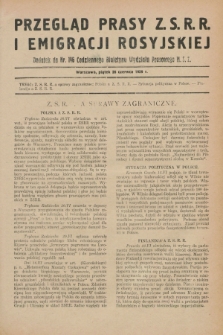 Przegląd Prasy Z.S.R.R. i Emigracji Rosyjskiej : dodatek do nr 146 Codziennego Biuletynu Wydziału Prasowego M.S.Z. (28 czerwca 1929)