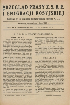 Przegląd Prasy Z.S.R.R. i Emigracji Rosyjskiej : dodatek do nr 147 Codziennego Biuletynu Wydziału Prasowego M.S.Z. (1 lipca 1929)