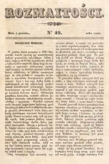 Rozmaitości : pismo dodatkowe do Gazety Lwowskiej. 1847, nr 49
